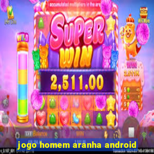 jogo homem aranha android